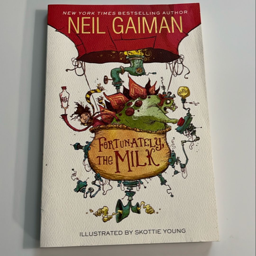 Fortunately, the Milk
