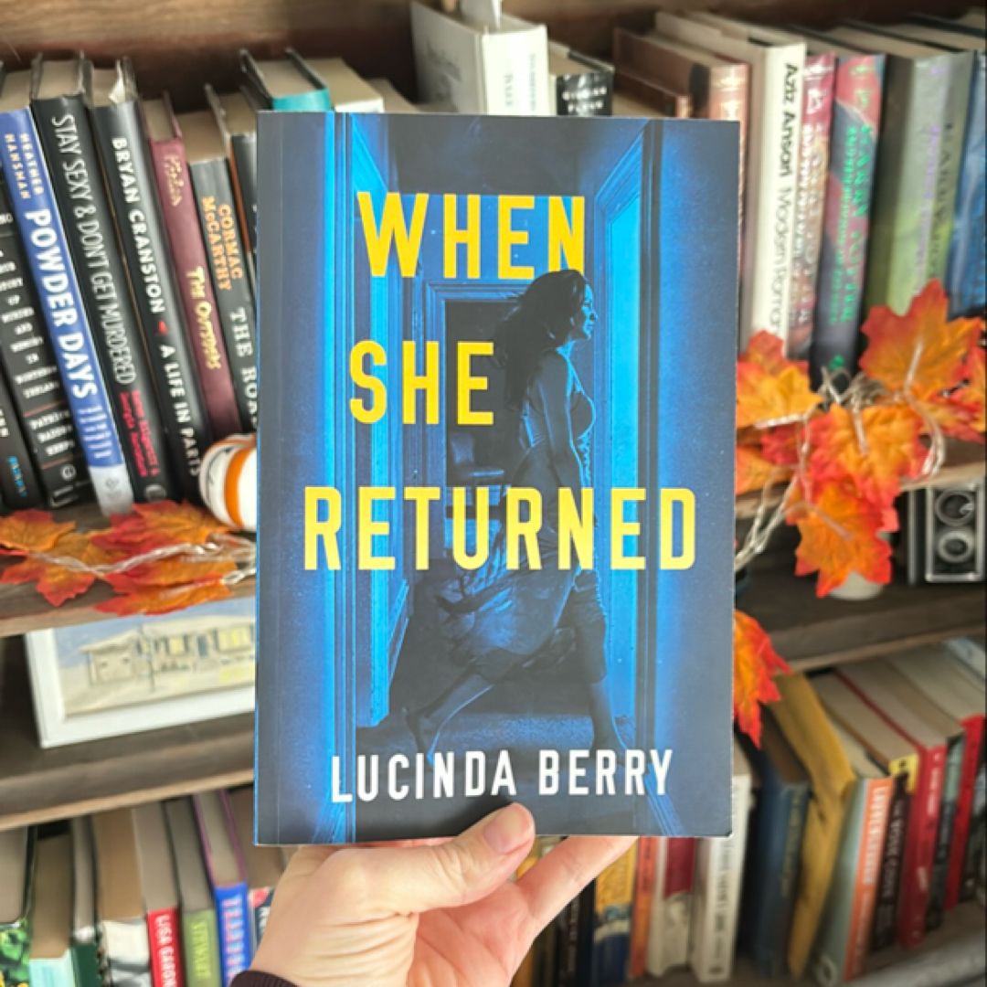 When She Returned