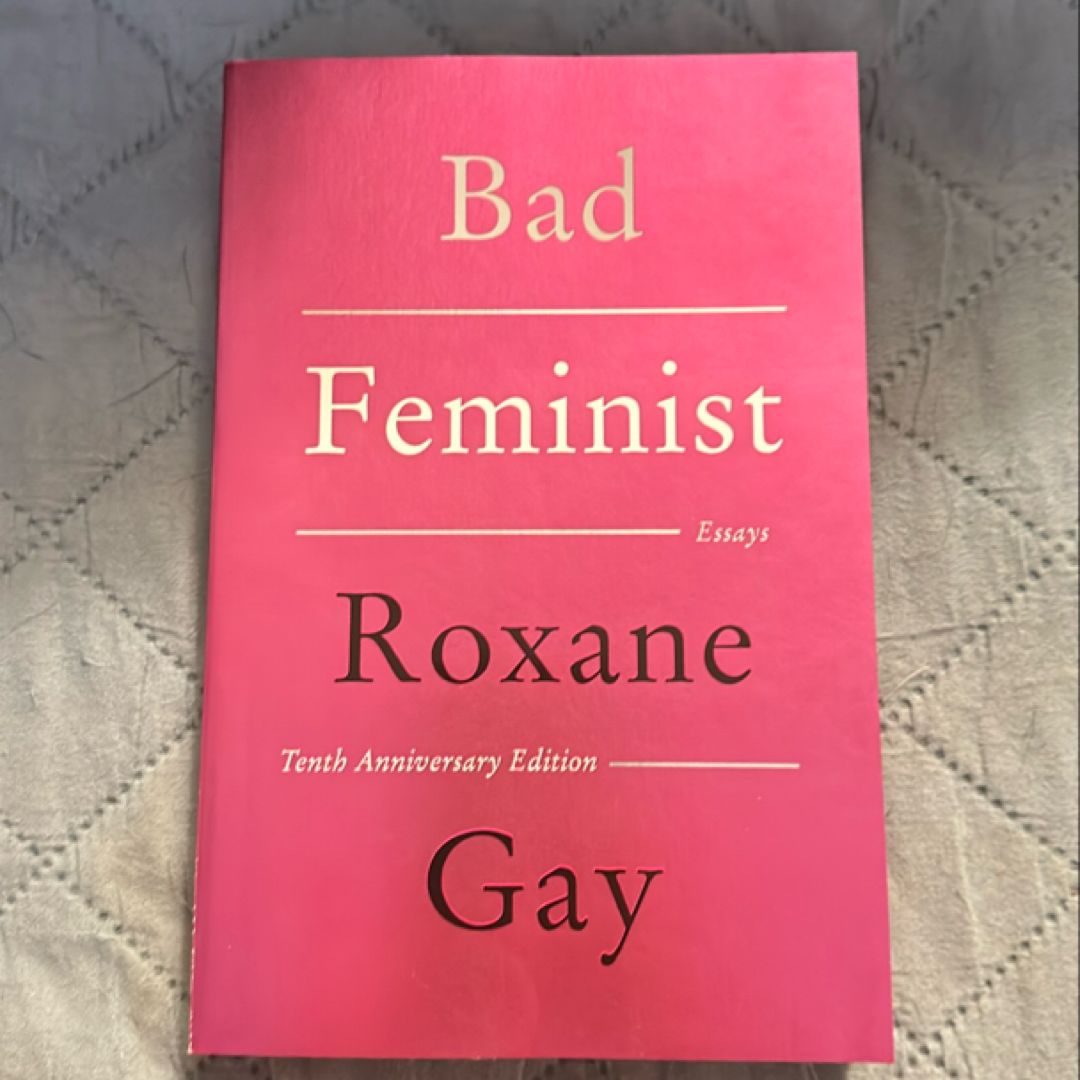 Bad Feminist [Tenth Anniversary Limited Collector's Edition]