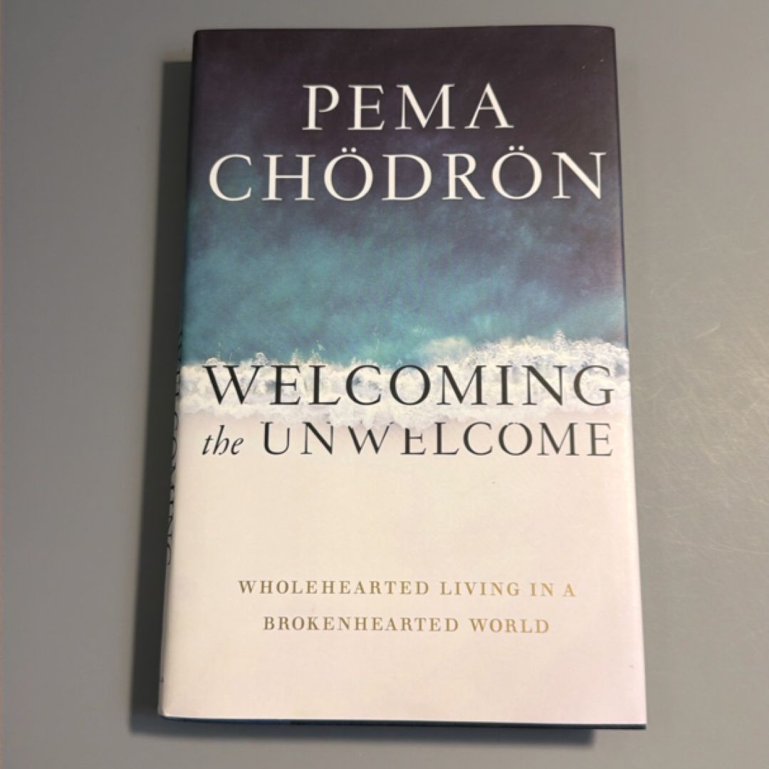 Welcoming the Unwelcome