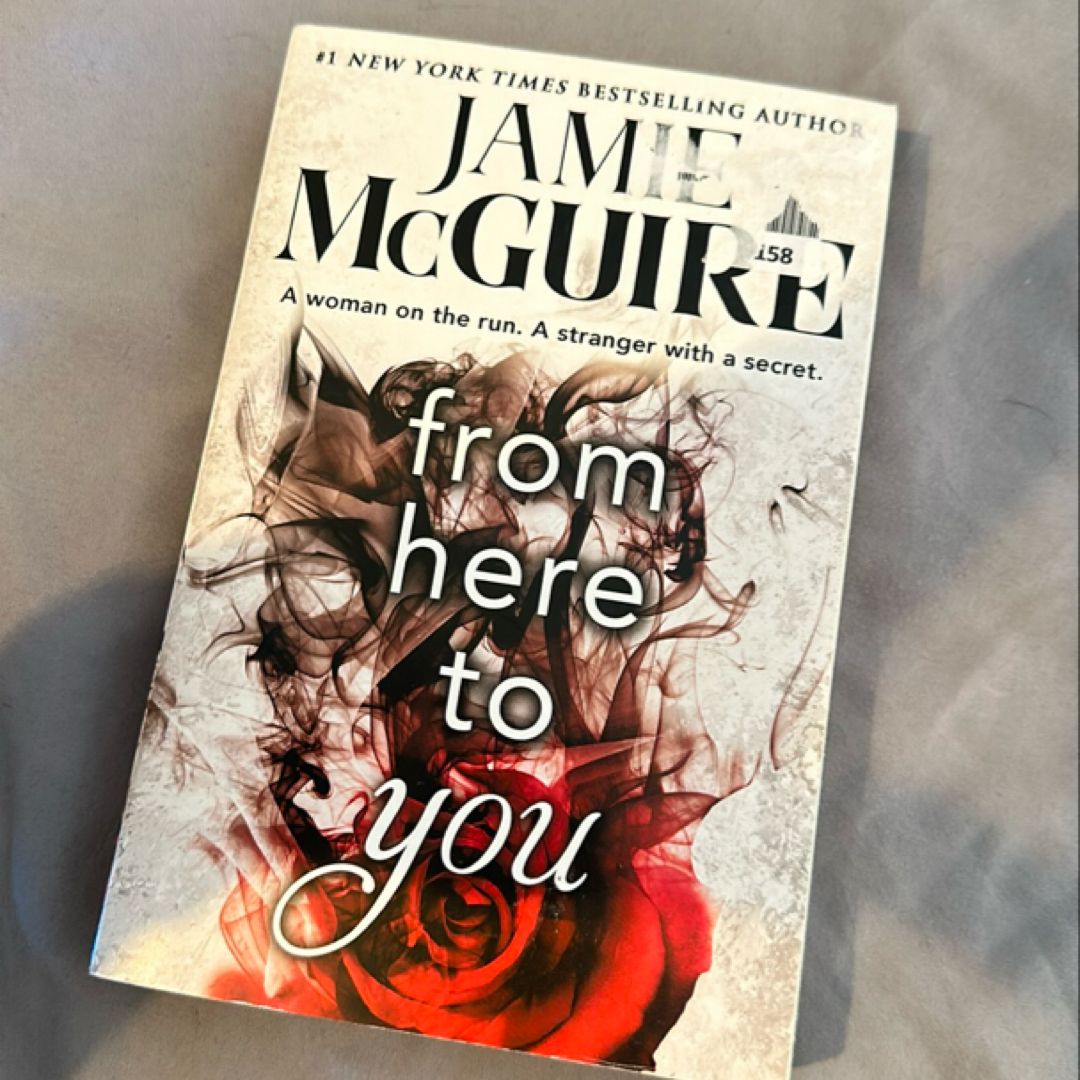 From Here to You