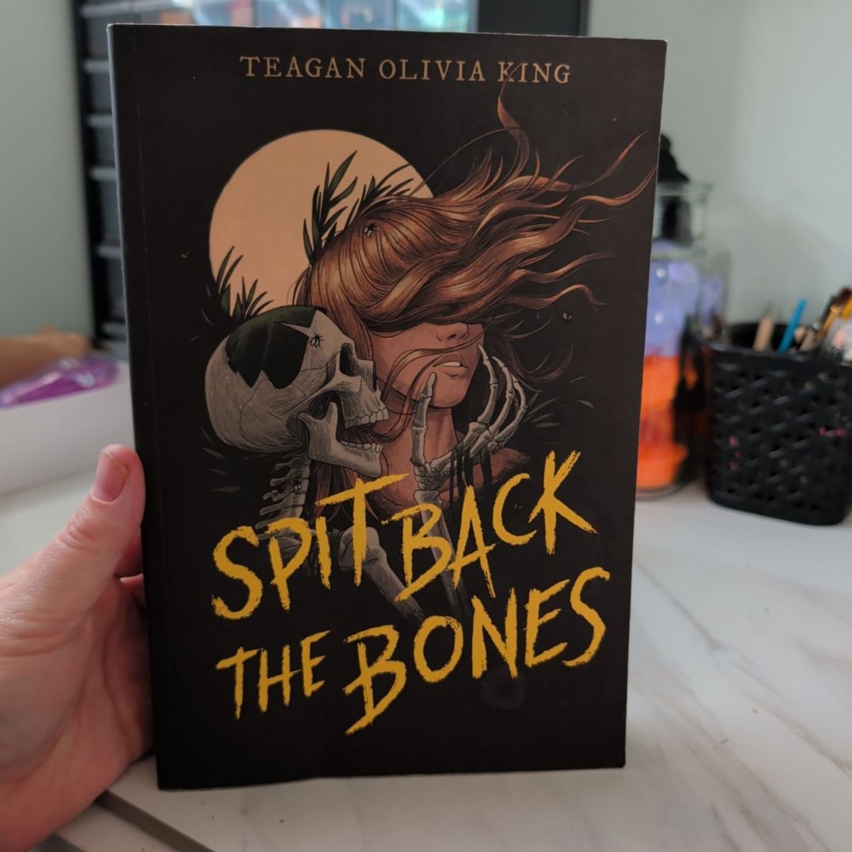 Spit Back the Bones by Teagan Olivia King