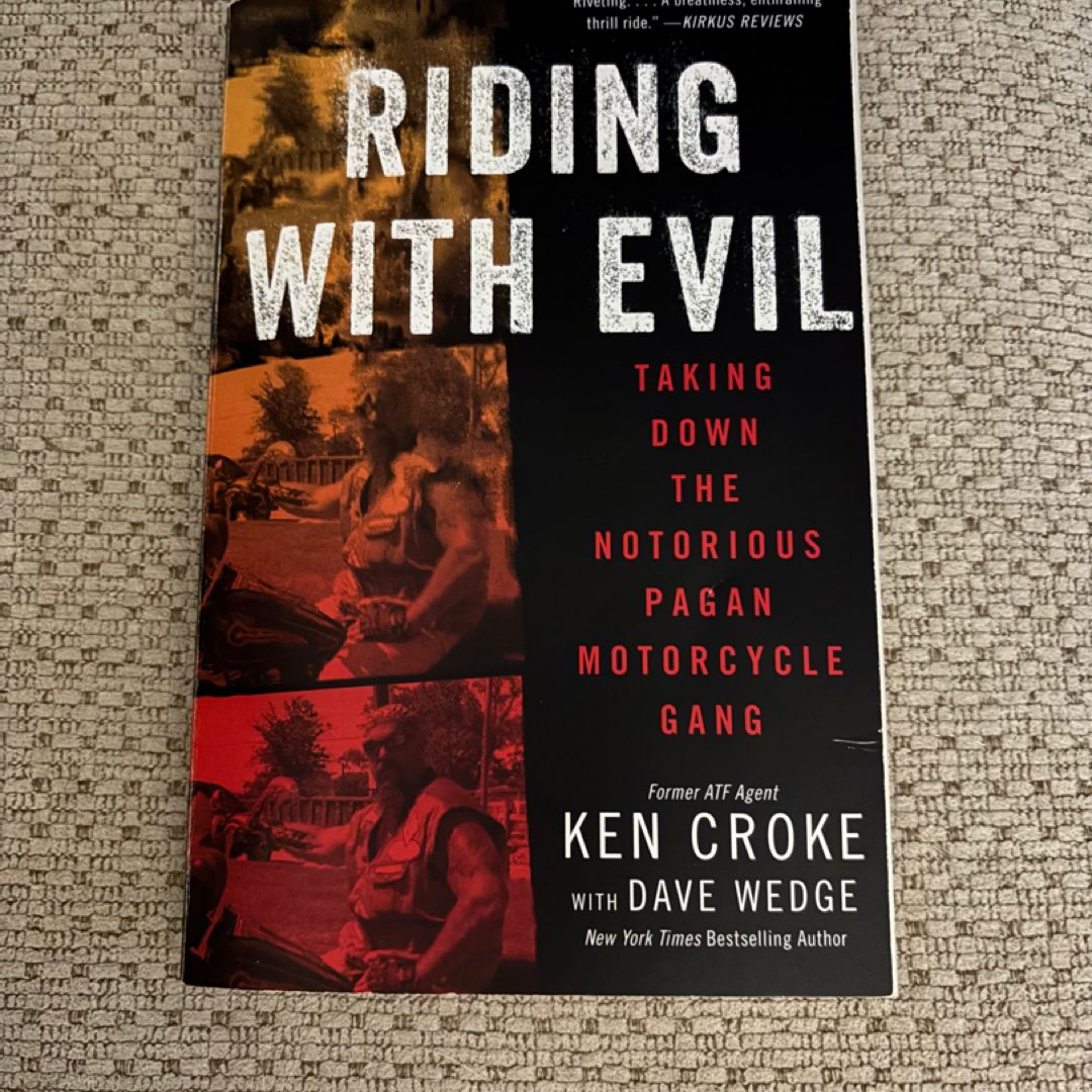 Riding with Evil