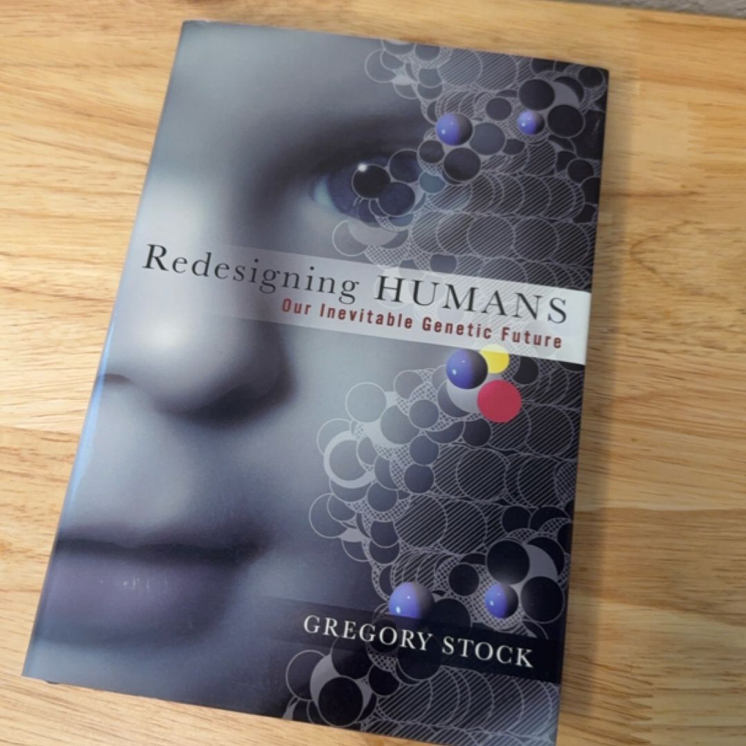 Redesigning Humans