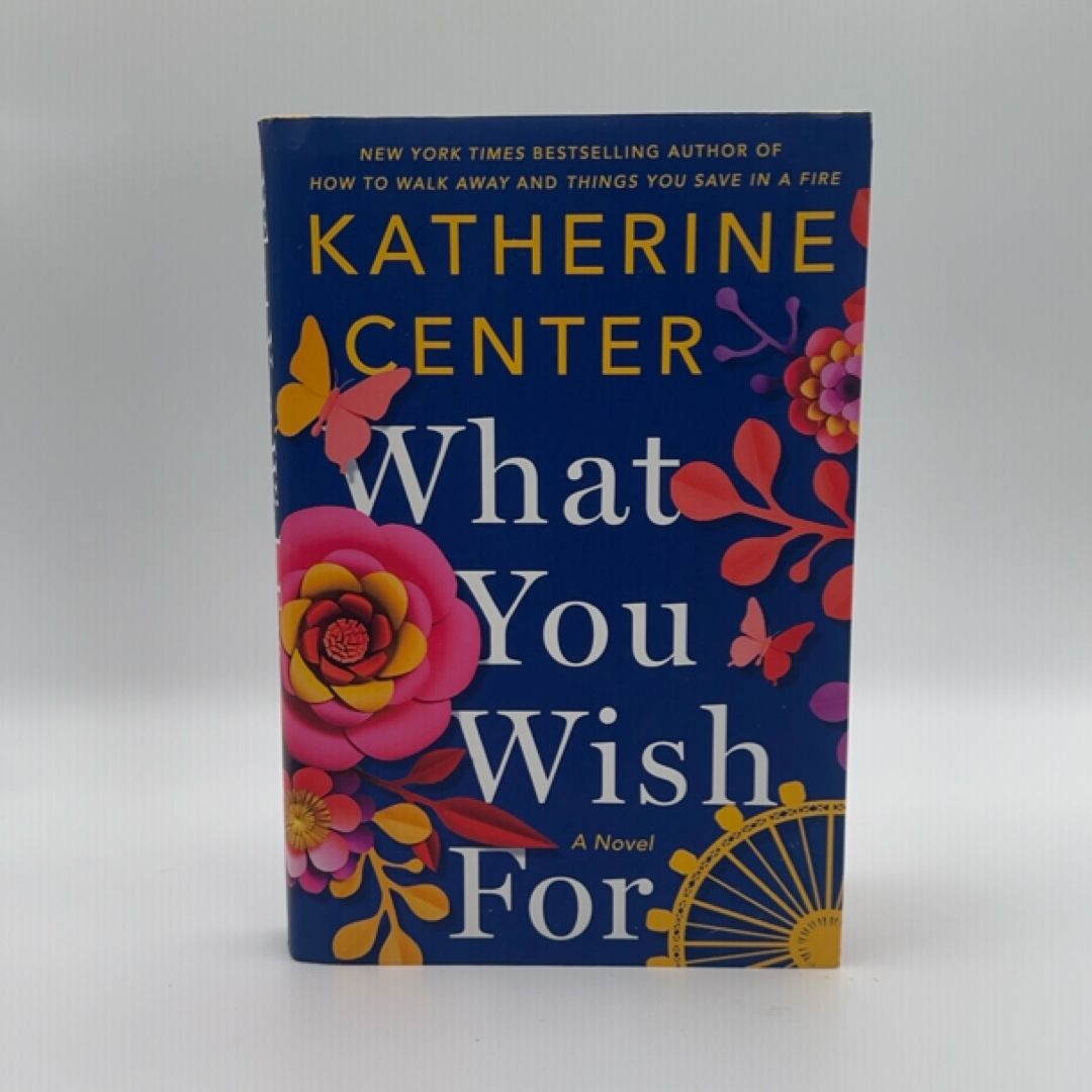 What You Wish For