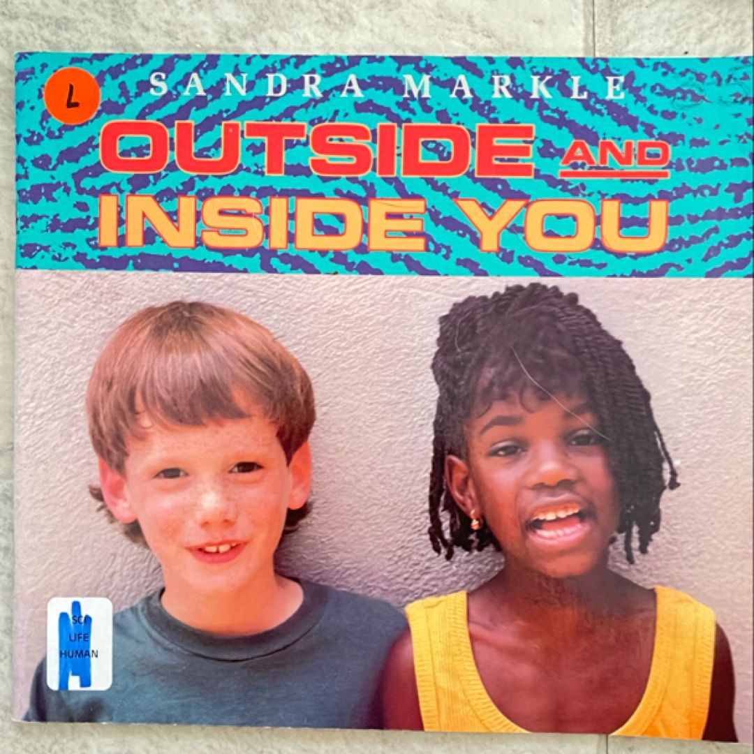 Outside and Inside You