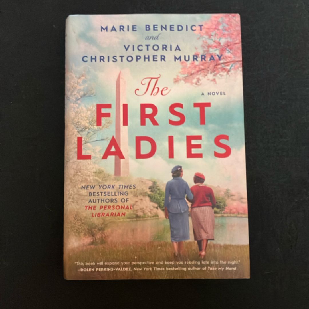 The First Ladies