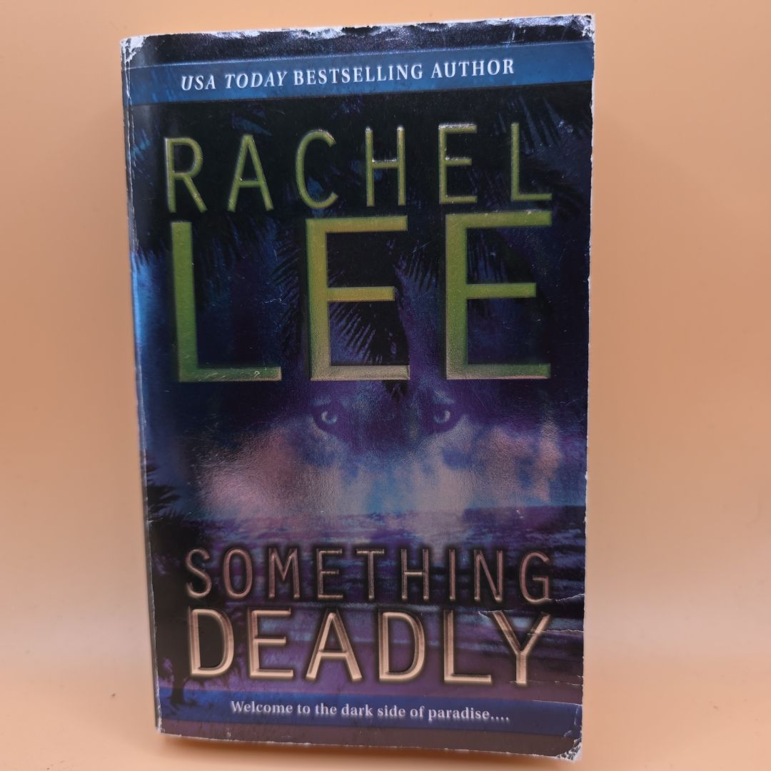 Something Deadly
