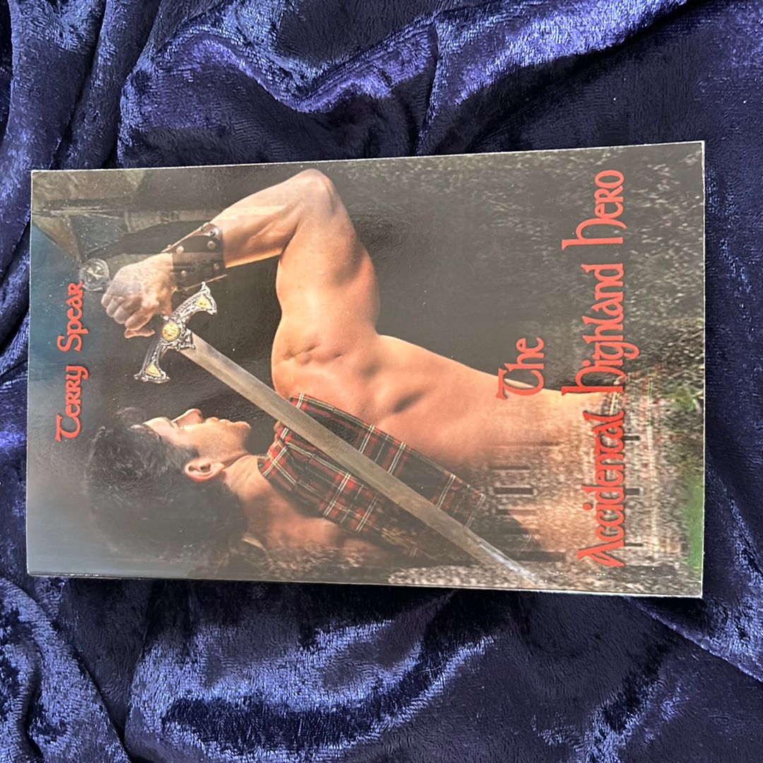 The Accidental Highland Hero