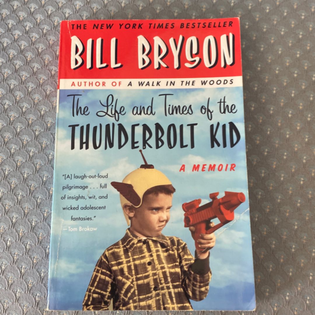 The Life and Times of the Thunderbolt Kid