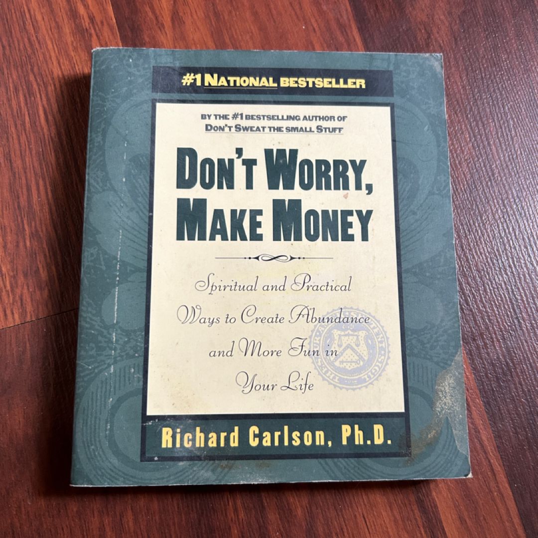 Don't Worry, Make Money