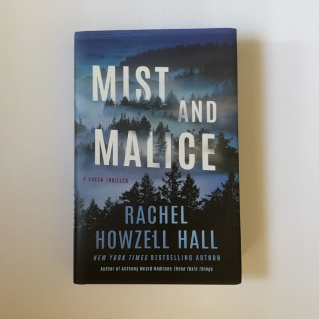 Mist and Malice