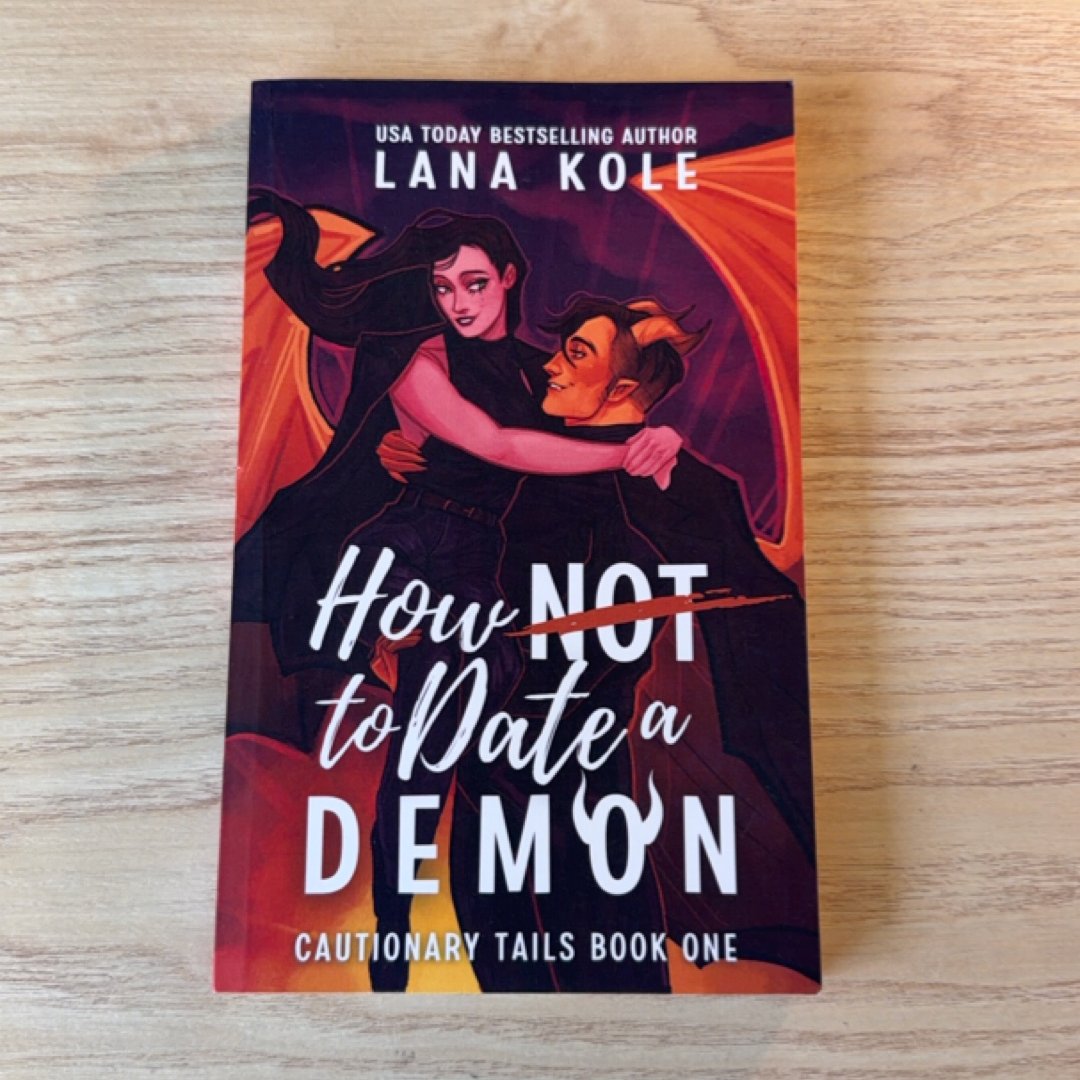 How Not to Date a Demon