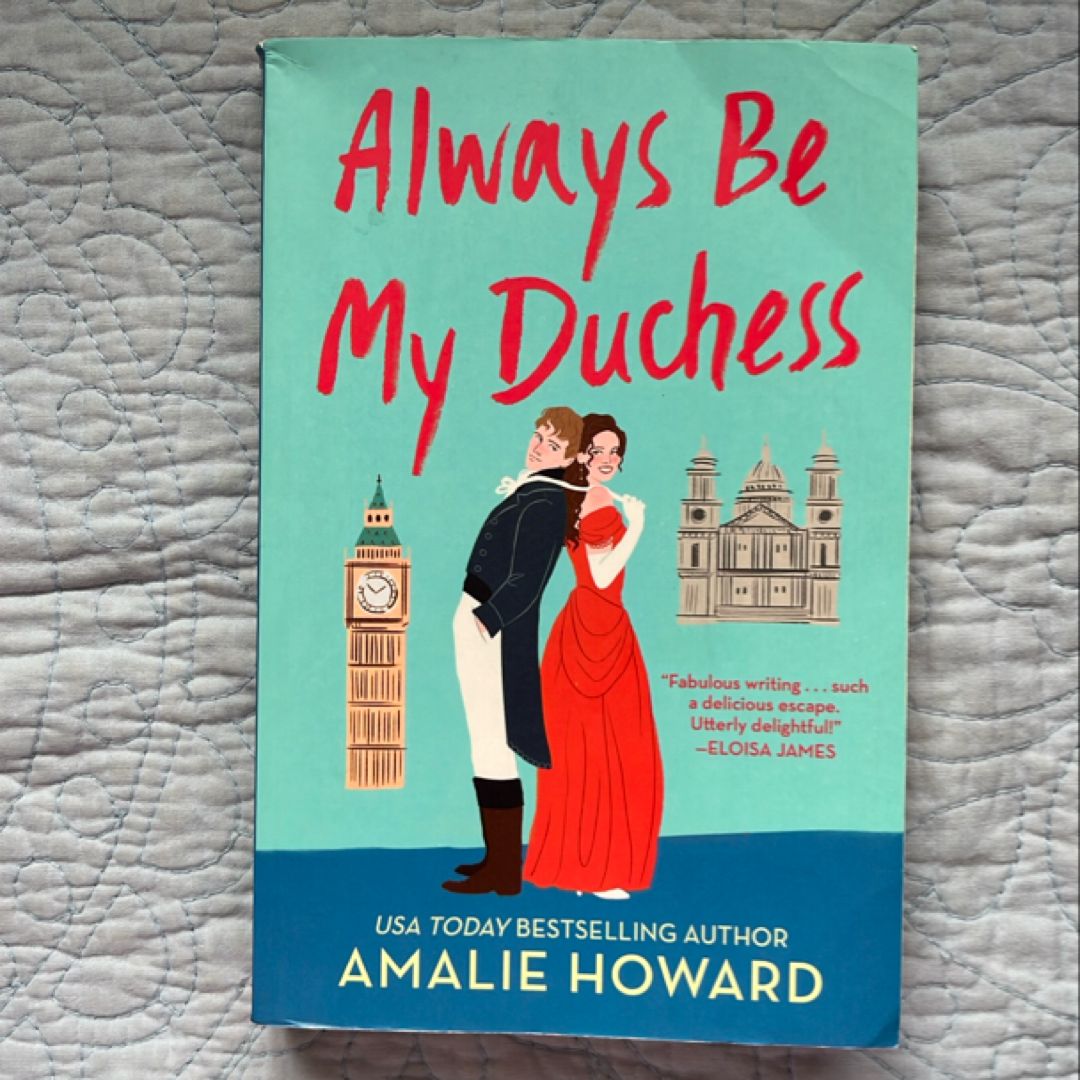 Always Be My Duchess