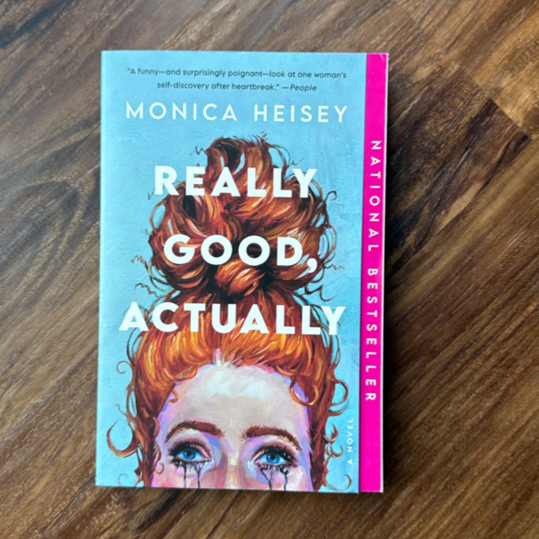 Really Good, Actually