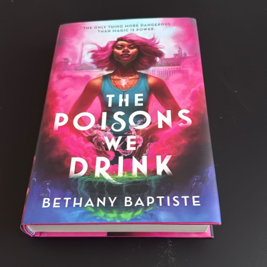 The Poisons We Drink