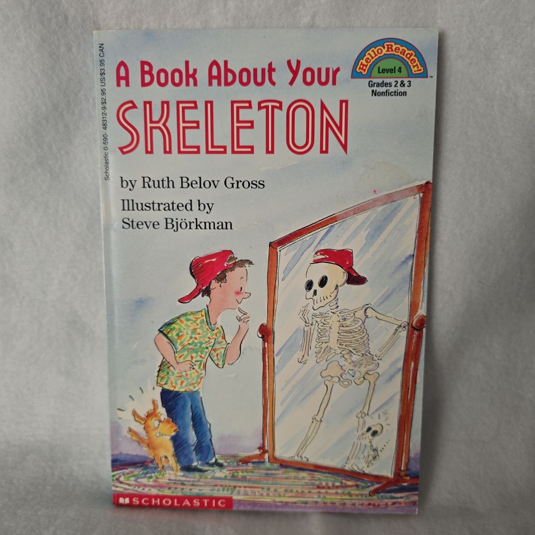 A Book about Your Skeleton by Ruth Belov Gross