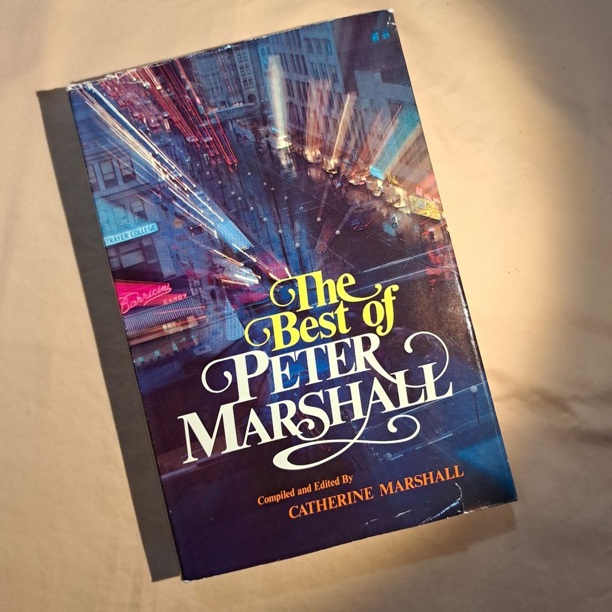 The Best of Peter Marshall by Peter Marshall, Catherine Marshall