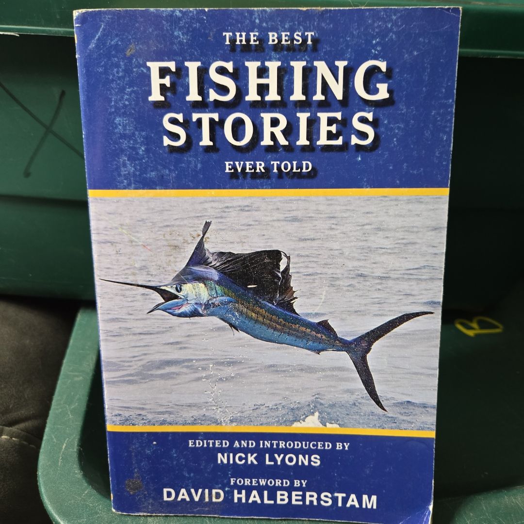 The Best Fishing Stories Ever Told