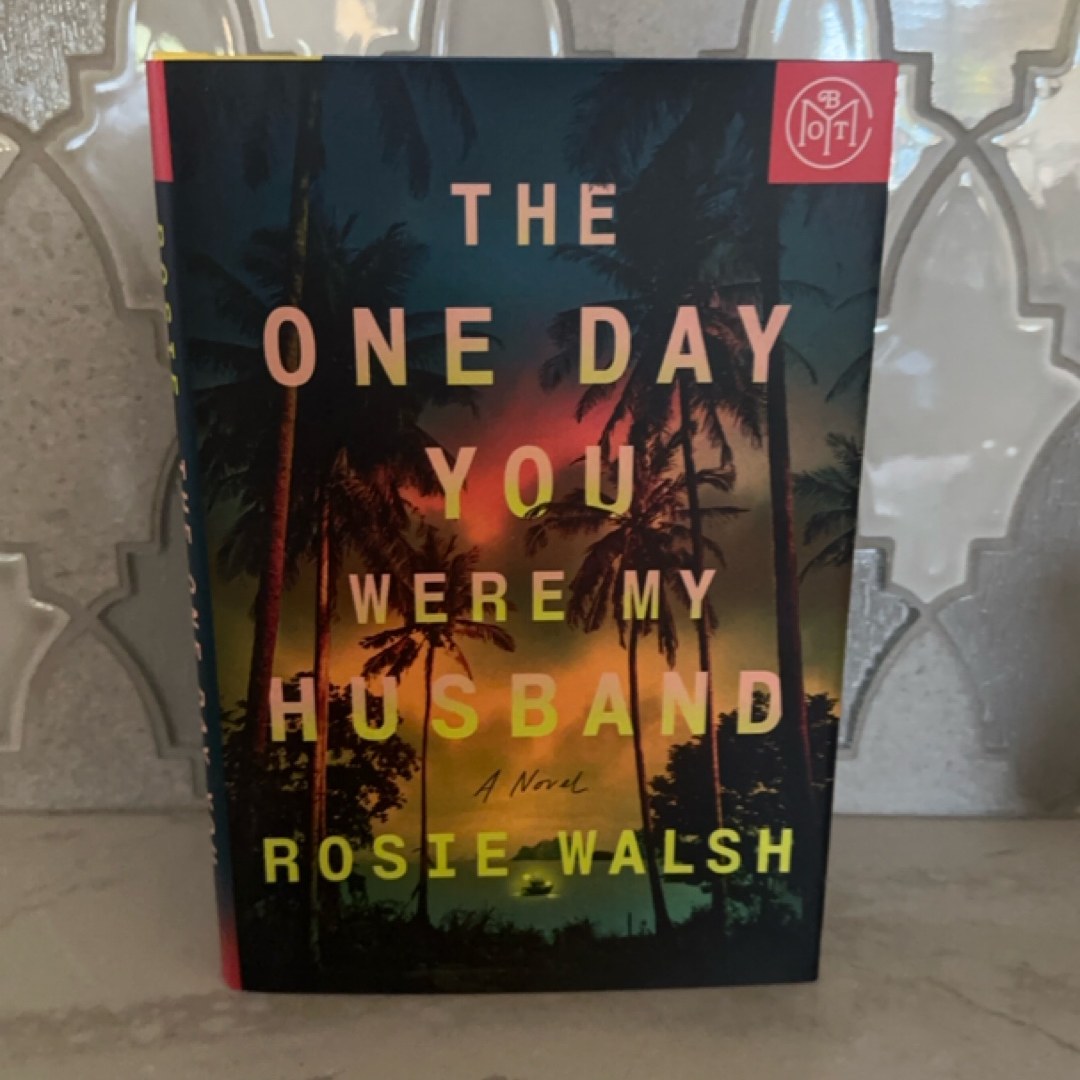 The One Day You Were My Husband