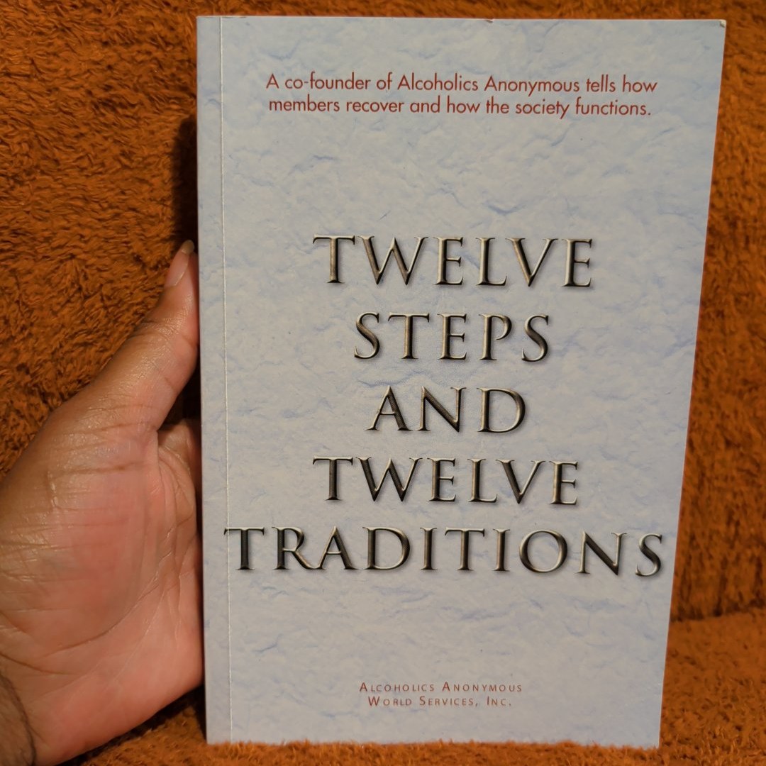 Twelve Steps and Twelve Traditions Trade Edition