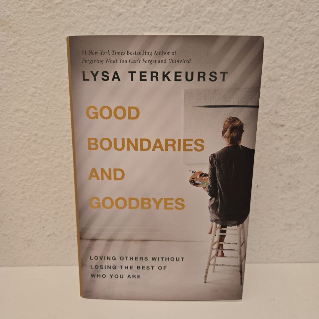 Good Boundaries and Goodbyes