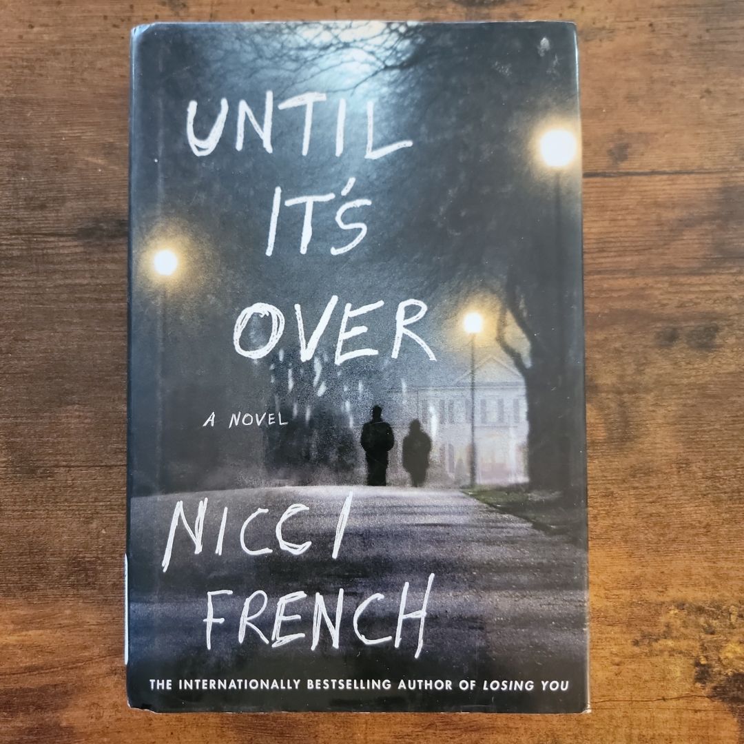 Until It's Over