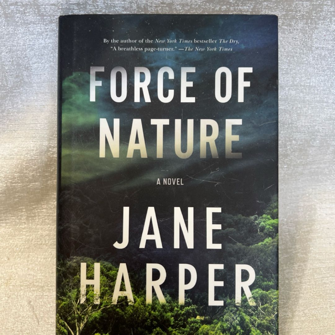 Forces Of Nature - A Novel 