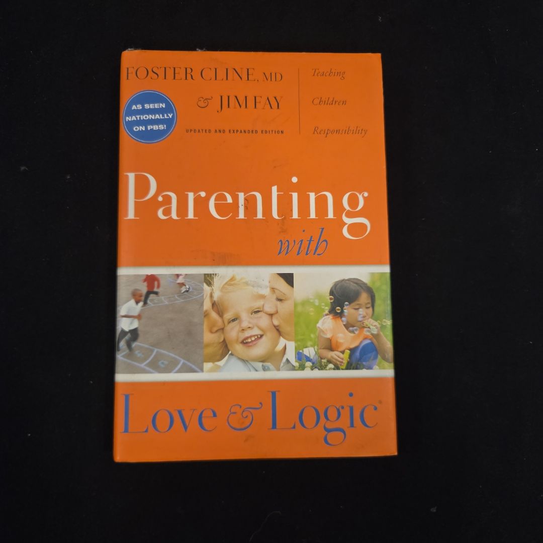 Parenting with Love and Logic