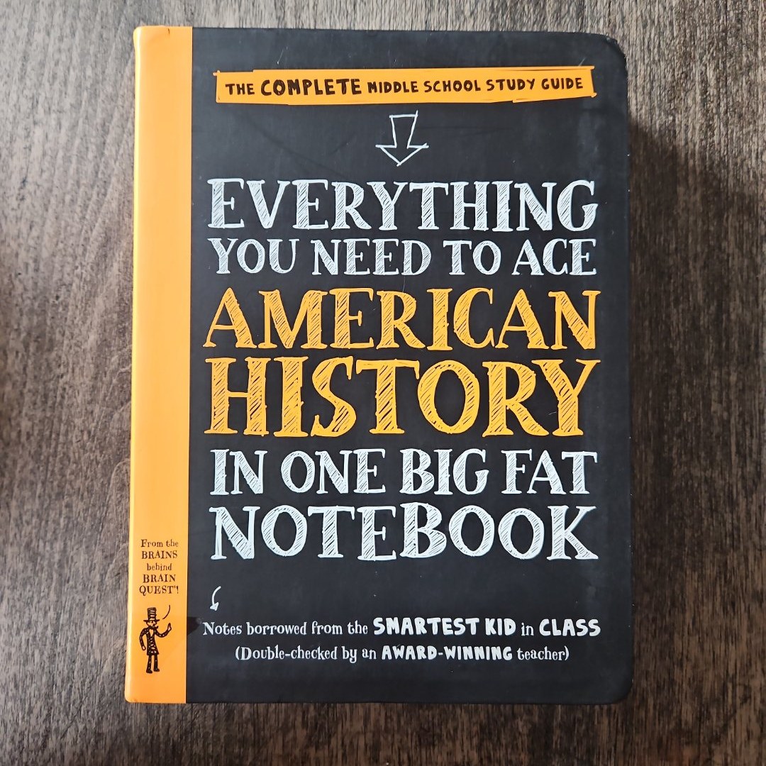 Everything You Need to Ace American History in One Big Fat Notebook
