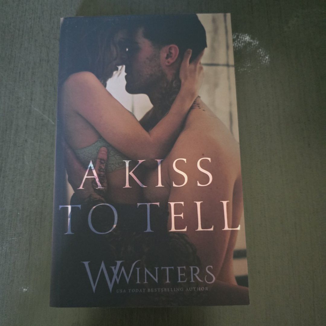 A Kiss to Tell