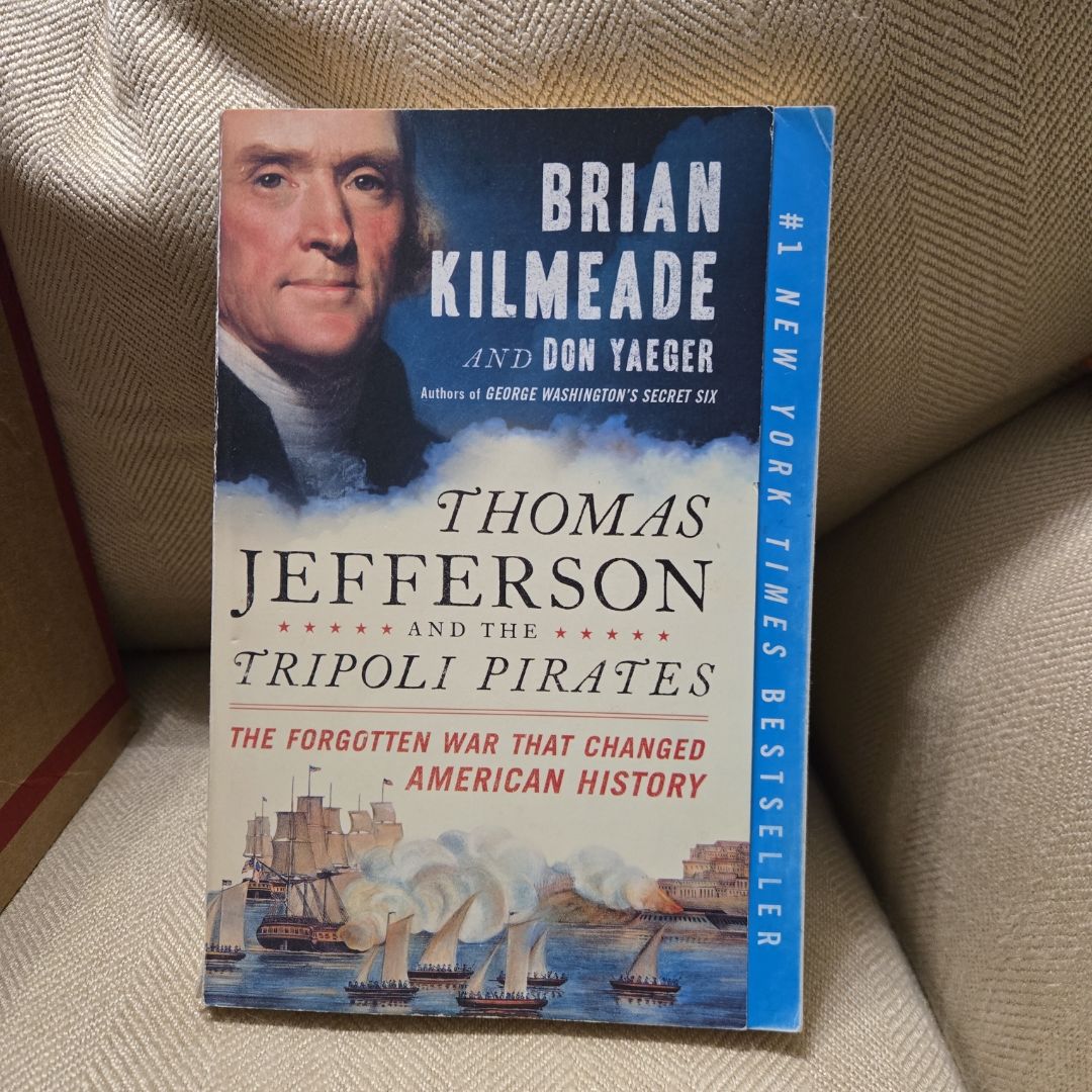 Thomas Jefferson and the Tripoli Pirates *