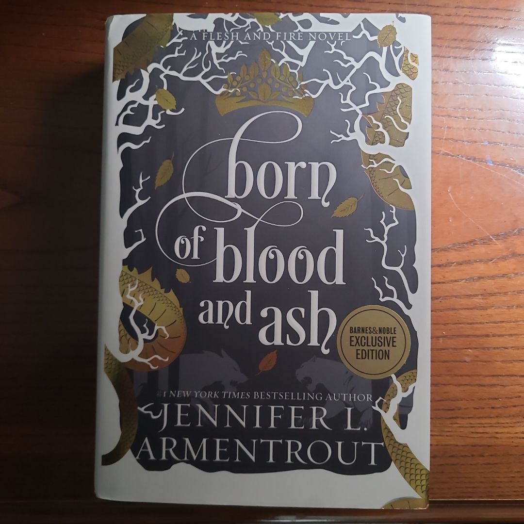 Born Of Blood And Ash