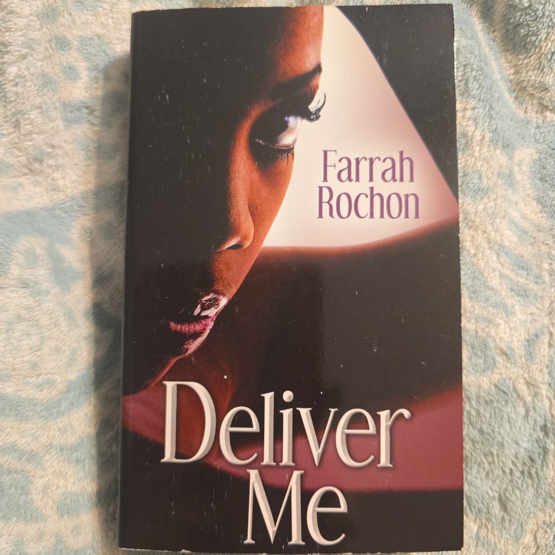 Deliver Me