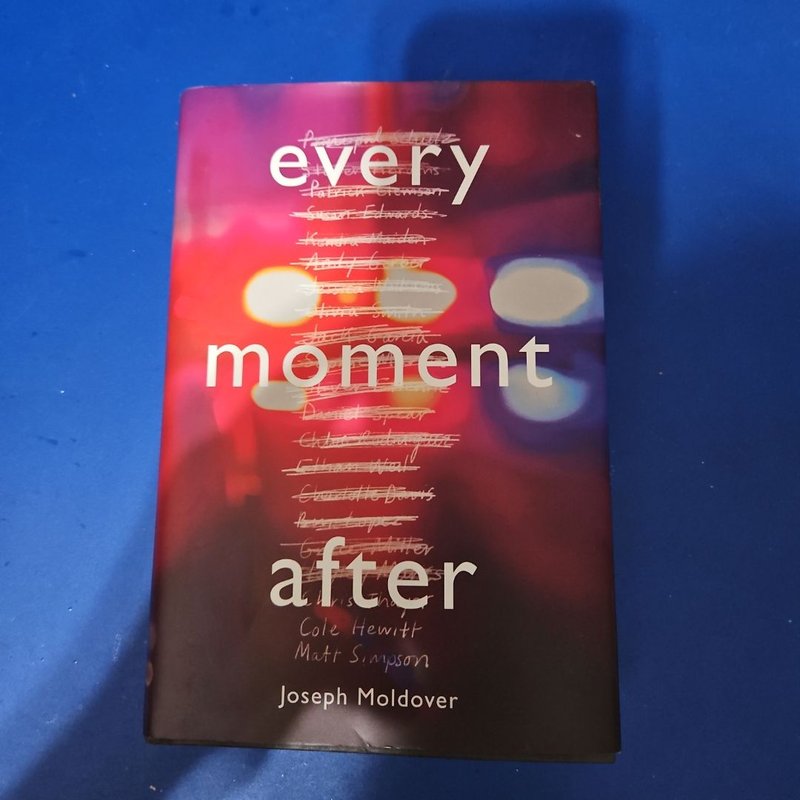Every Moment After