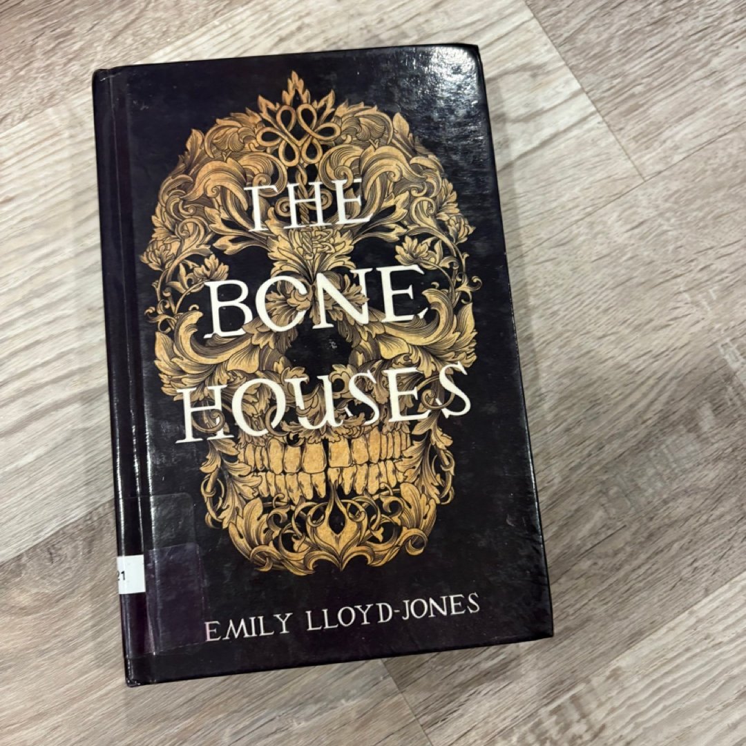 The Bone Houses