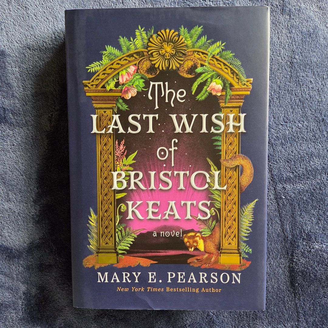The Last Wish of Bristol Keats