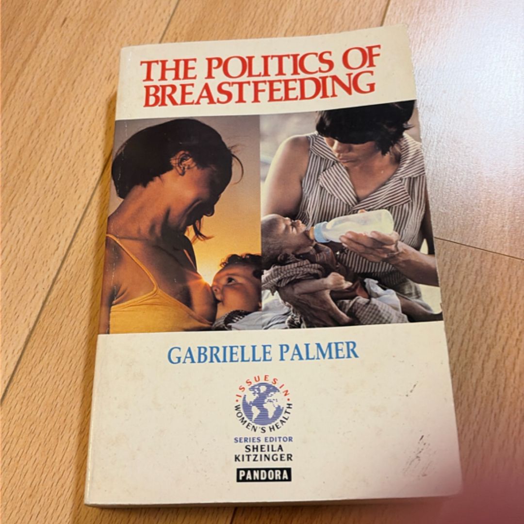 The Politics of Breastfeeding 2009