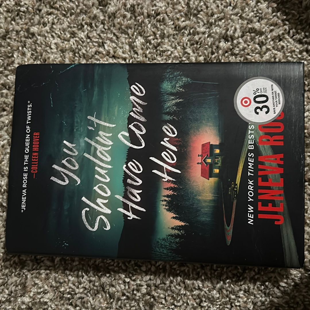 You Shouldn't Have Come Here