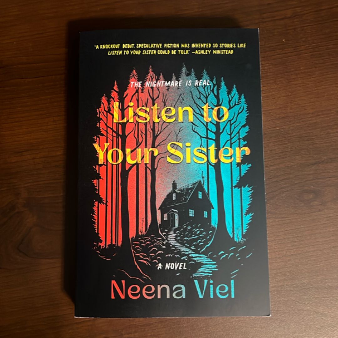 Listen to Your Sister