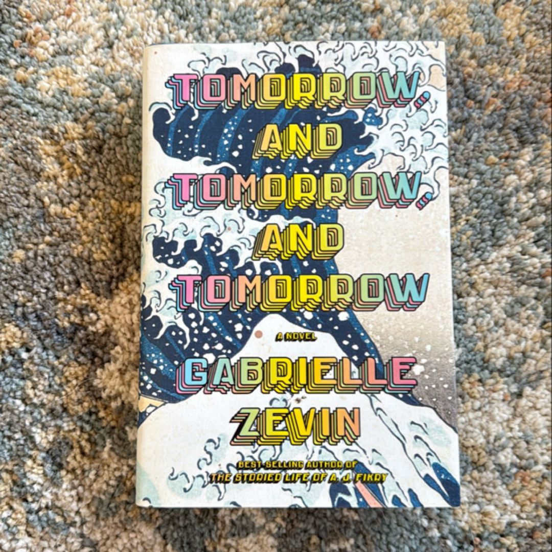 Tomorrow, and Tomorrow, and Tomorrow