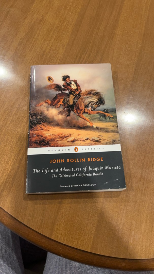 The Life and Adventures of Joaquín Murieta