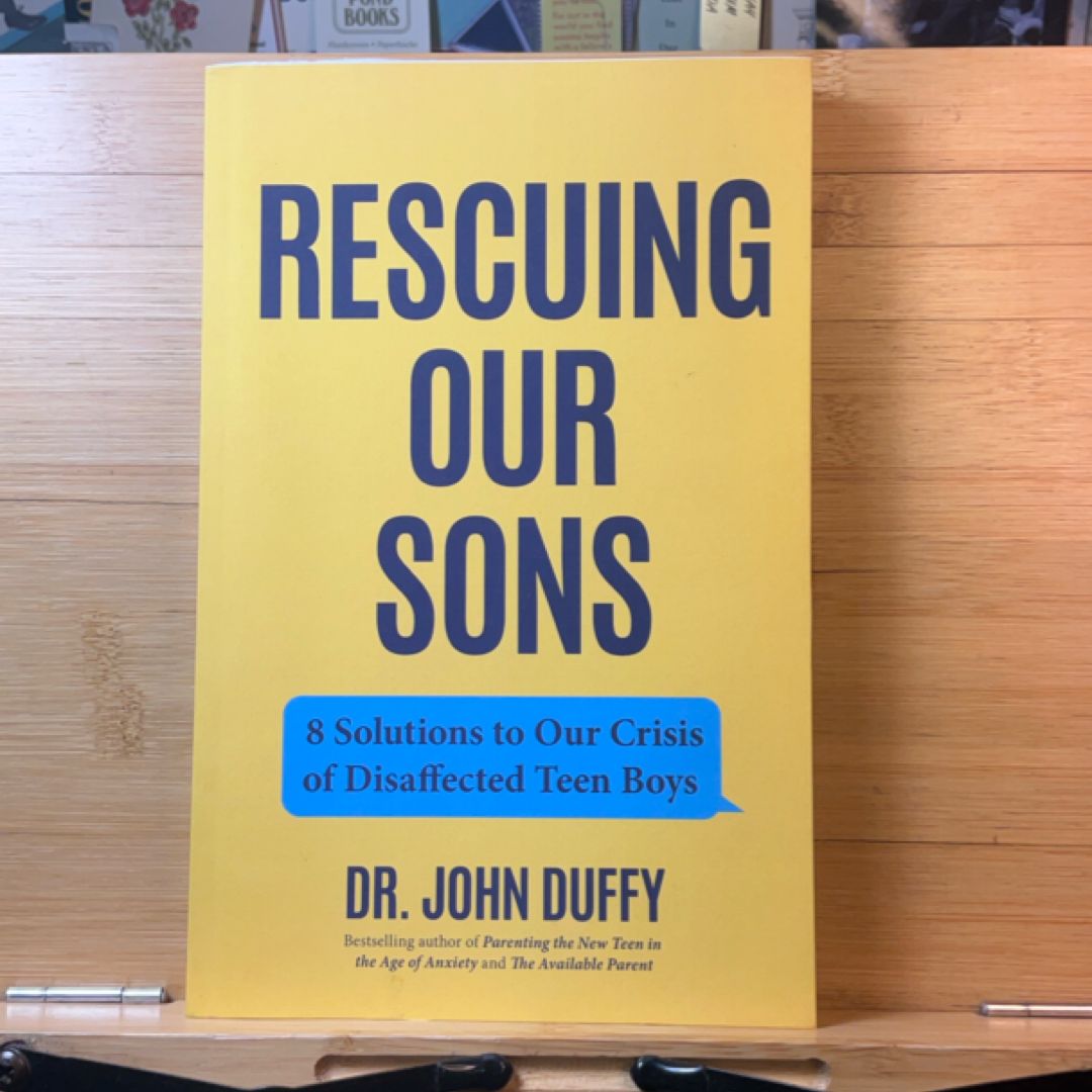 Rescuing Our Sons