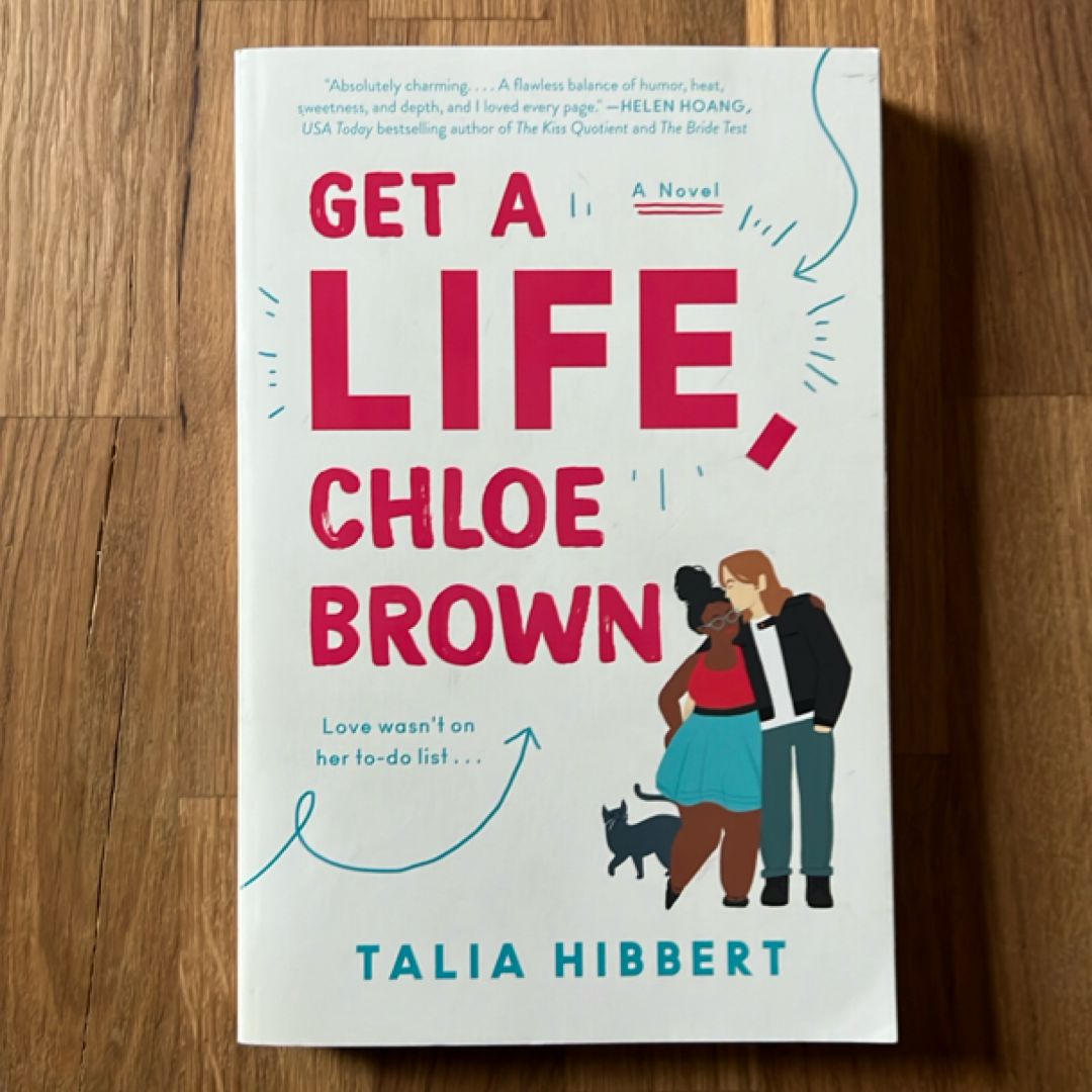 Get a Life, Chloe Brown