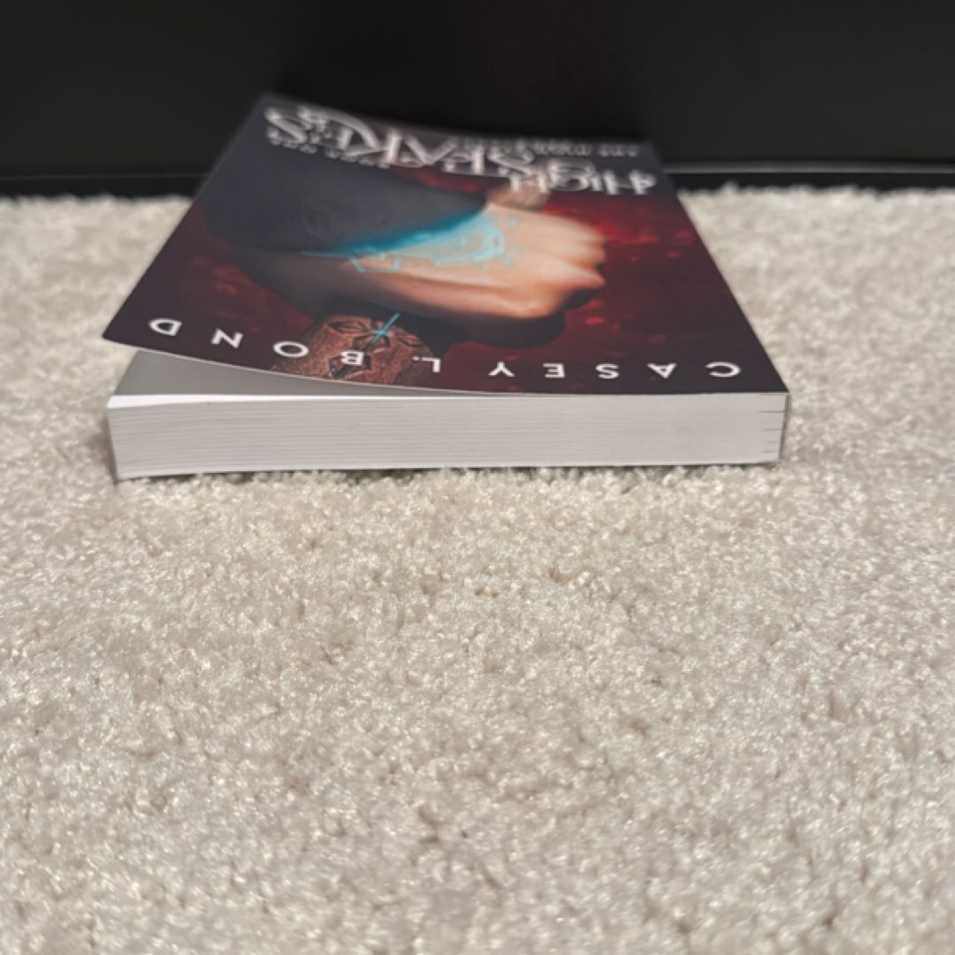 *signed* High Stakes