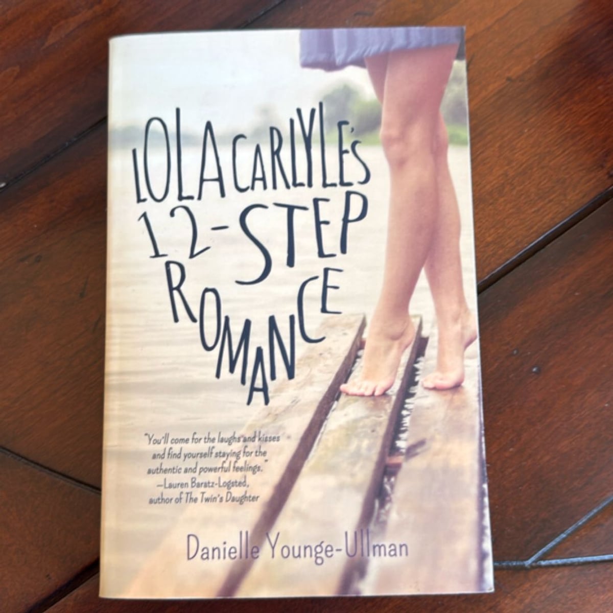 Lola Carlyle's 12-Step Romance by Danielle Younge-Ullman