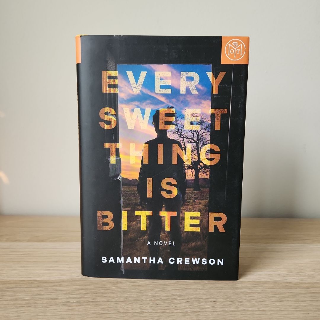 Every Sweet Thing Is Bitter