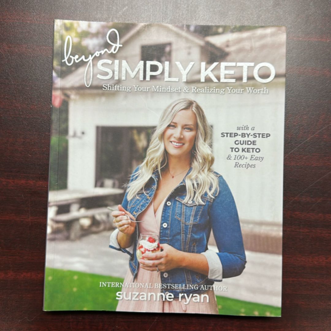 Beyond Simply Keto