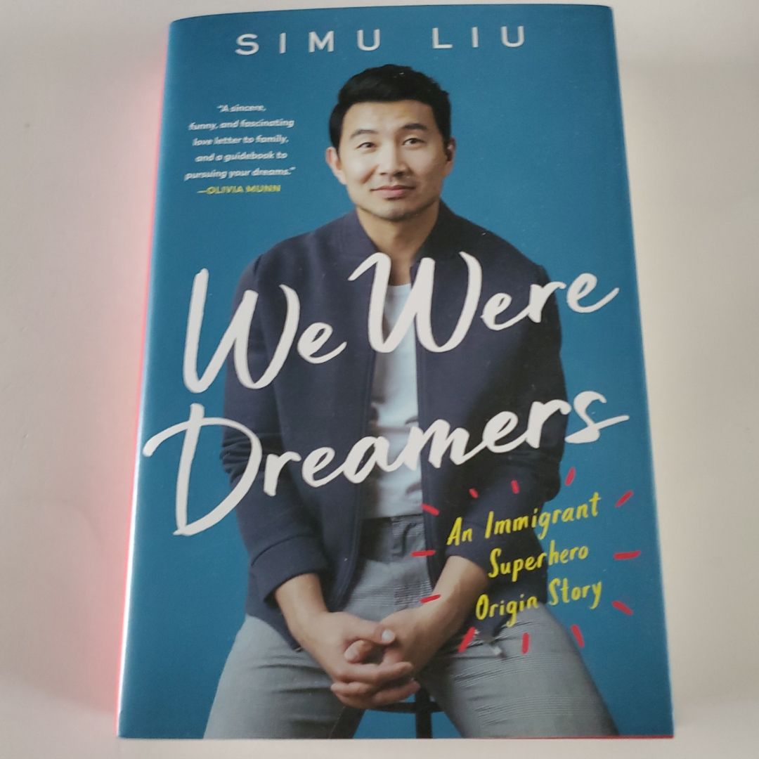 We Were Dreamers