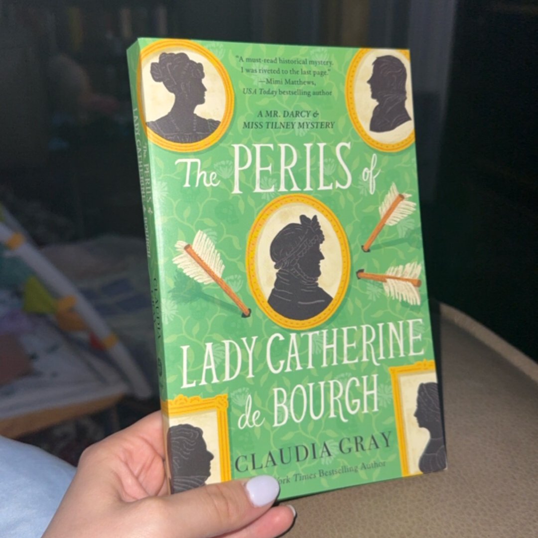 The Perils of Lady Catherine de Bourgh